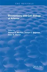Book cover of Biochemistry and Cell Biology of Artemia by Thomas H. MacRae