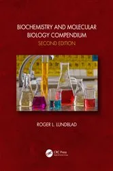 Book cover of Biochemistry and Molecular Biology Compendium (2nd ed.) by Roger L. Lundblad