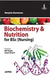 Book cover of Biochemistry And Nutrition For Bsc (Nursing) by Manjula Shantaram
