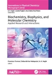 Book cover of Biochemistry, Biophysics, and Molecular Chemistry by Francisco Torrens