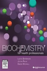 Book cover of Biochemistry for Health Professionals - E-Book by Laura Batmanian BSc(Hons) PhD (Melb)