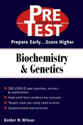 Book cover of Biochemistry & Genetics: PreTest Self-Assessment & Review by Golder N. Wilson