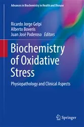 Book cover of Biochemistry of Oxidative Stress by Ricardo Jorge Gelpi
