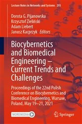 Book cover of Biocybernetics and Biomedical Engineering – Current Trends and Challenges by Dorota G. Pijanowska