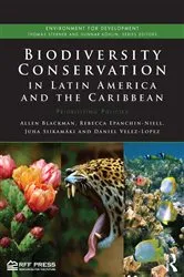 Book cover of Biodiversity Conservation in Latin America and the Caribbean by Allen Blackman