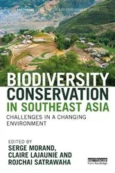 Book cover of Biodiversity Conservation in Southeast Asia by Serge Morand