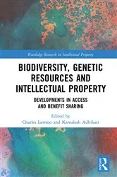 Book cover of Biodiversity, Genetic Resources and Intellectual Property by Kamalesh Adhikari