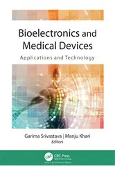 Book cover of Bioelectronics and Medical Devices by Garima Srivastava