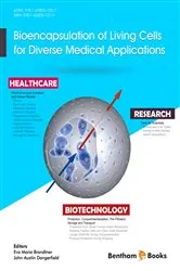 Book cover of Bioencapsulation of Living Cells for Diverse Medical Applications by Eva Maria Brandtner