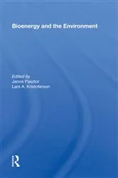 Book cover of Bioenergy And The Environment by Janos Pasztor