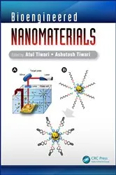 Book cover of Bioengineered Nanomaterials by Atul Tiwari