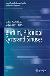 Book cover of Biofilm, Pilonidal Cysts and Sinuses by Melvin A. Shiffman