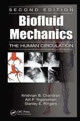 Book cover of Biofluid Mechanics (2nd ed.) by Krishnan B. Chandran