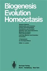 Book cover of Biogenesis Evolution Homeostasis by Alfred Locker