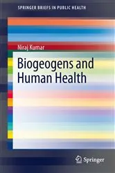 Book cover of Biogeogens and Human Health by Niraj Kumar