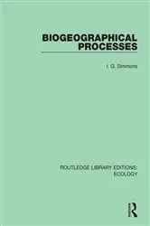 Book cover of Biogeographical Processes by I. G. Simmons