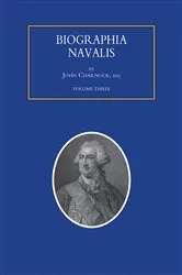 Book cover of Biographia Navalis - Volume 3 by John Carnock