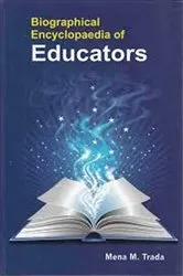 Book cover of Biographical Encyclopaedia of Educators by Mena  M. Trada