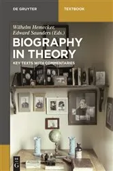 Book cover of Biography in Theory by Wilhelm Hemecker