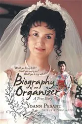 Book cover of Biography of an Organizer by Yoann Pesant
