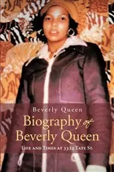 Book cover of Biography of Beverly Queen by Beverly Queen