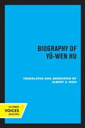 Book cover of Biography of Yu-Wen Hu by Unknown