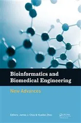 Book cover of Bioinformatics and Biomedical Engineering: New Advances by James Chou