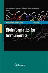 Book cover of Bioinformatics for Immunomics by Unknown