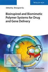 Book cover of Bioinspired and Biomimetic Polymer Systems for Drug and Gene Delivery by Zhongwei Gu