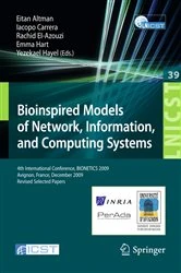 Book cover of Bioinspired Models of Network, Information, and Computing Systems by Yezekael Hayel