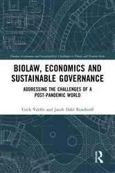 Book cover of Biolaw, Economics and Sustainable Governance by Unknown