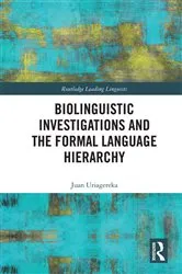 Book cover of Biolinguistic Investigations and the Formal Language Hierarchy by Juan Uriagereka