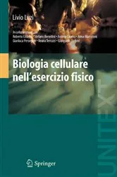 Book cover of Biologia cellulare nell'esercizio fisico by Livio Luzi
