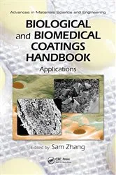 Book cover of Biological and Biomedical Coatings Handbook by Sam Zhang