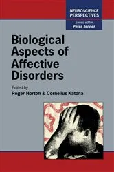 Book cover of Biological Aspects of Affective Disorders by R.W. Horton