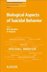 Book cover of Biological Aspects of Suicidal Behavior by W.P. Kaschka