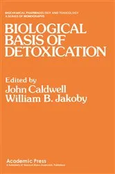 Book cover of Biological Basis of Detoxication by John Caldwell