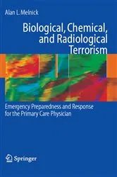 Book cover of Biological, Chemical, and Radiological Terrorism by Alan Melnick