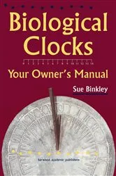 Book cover of Biological Clocks by Susan Binkley