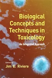 Book cover of Biological Concepts and Techniques in Toxicology by Jim E. Riviere