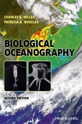 Book cover of Biological Oceanography (2nd ed.) by Charles B. Miller