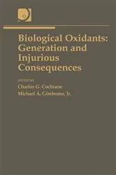 Book cover of Biological Oxidants: Generation and Injurious Consequences by Unknown