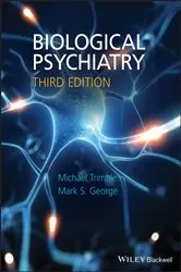 Book cover of Biological Psychiatry (3rd ed.) by Michael R. Trimble