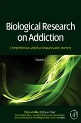 Book cover of Biological Research on Addiction by Peter M. Miller