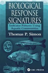 Book cover of Biological Response Signatures by Thomas P. Simon