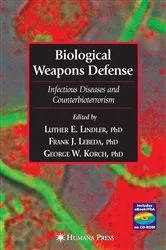 Book cover of Biological Weapons Defense by Luther E. Lindler