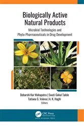 Book cover of Biologically Active Natural Products by Debarshi Kar Mahapatra
