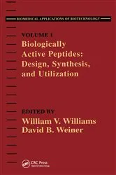 Book cover of Biologically Active Peptides by David B. Weiner