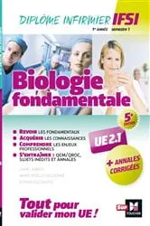 Book cover of Biologie fondamentale UE 2.1 - Semestre 1 - Infirmier en IFSI - DEI - Préparation complète - 5e éd by Kamel Abbadi