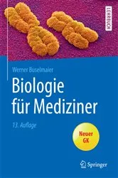 Book cover of Biologie für Mediziner (13th ed.) by Werner Buselmaier